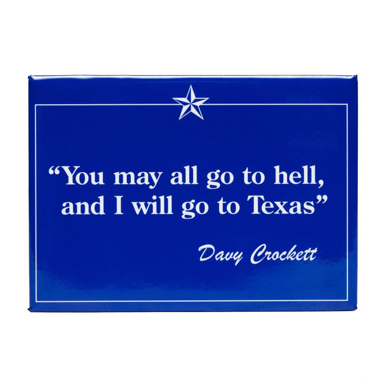 Davy Crockett Quote Magnet