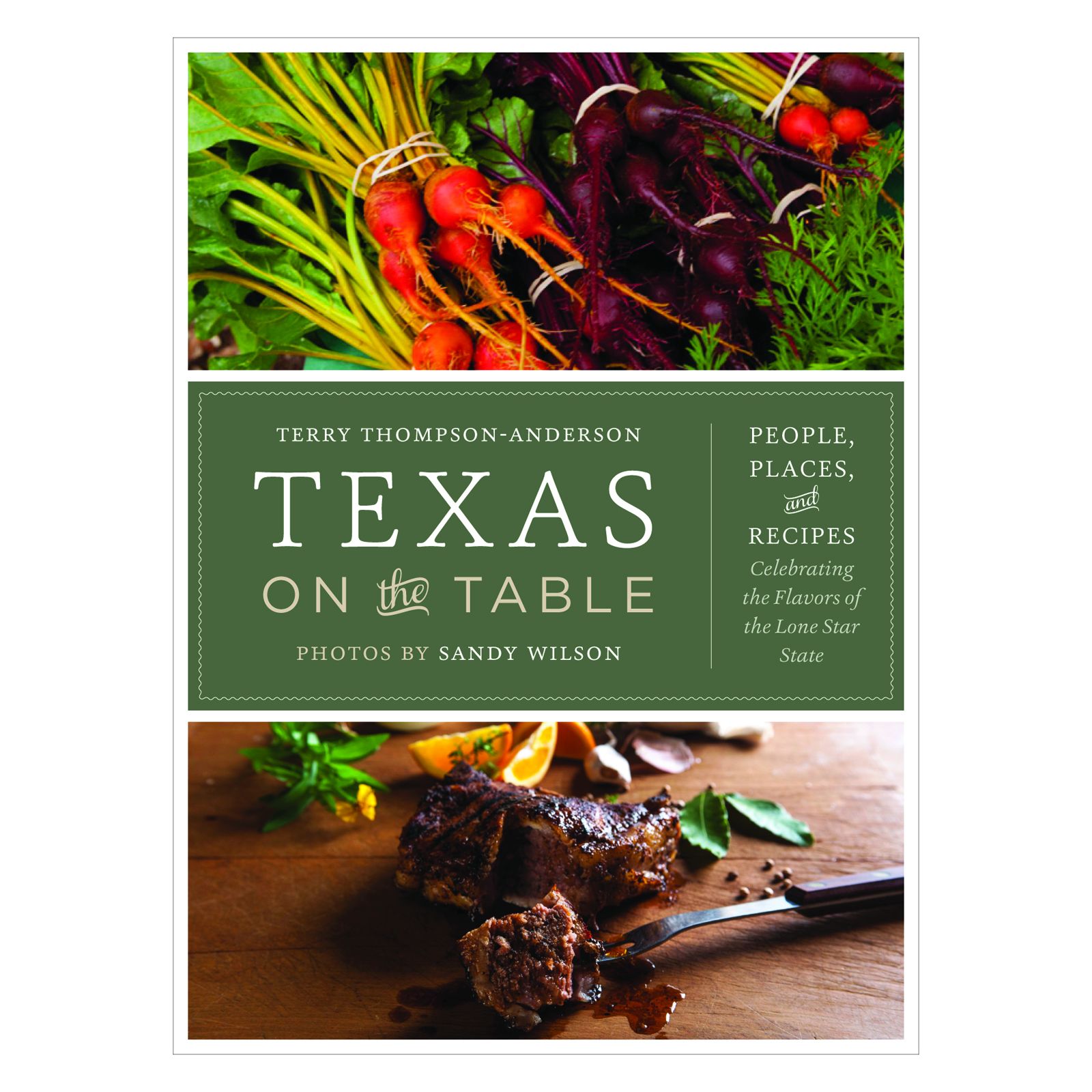 Texas on the Table: People, Places, and Recipes ...