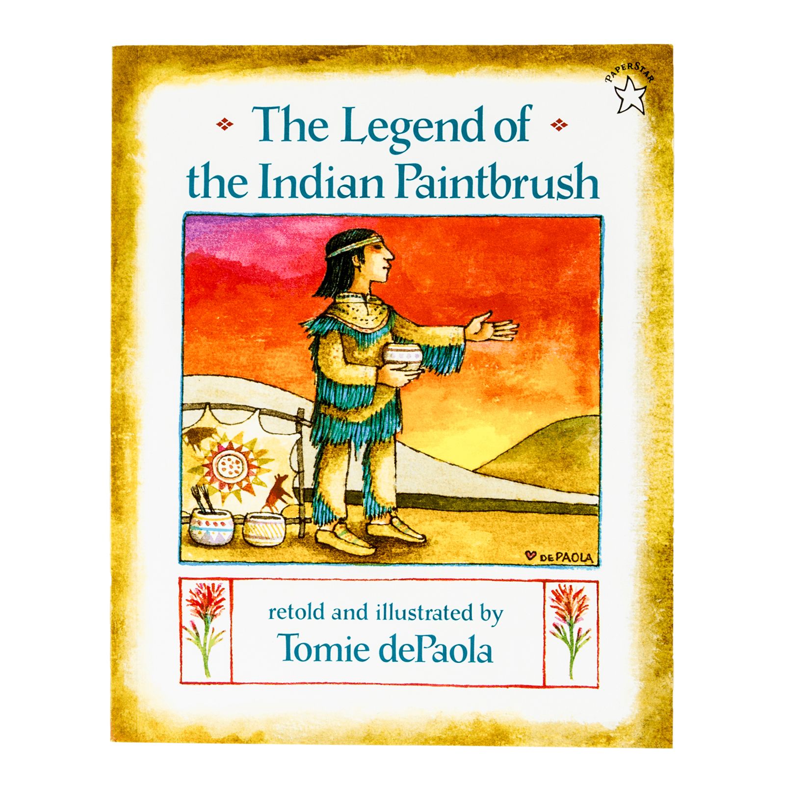 The Legend Of The Indian Paintbrush