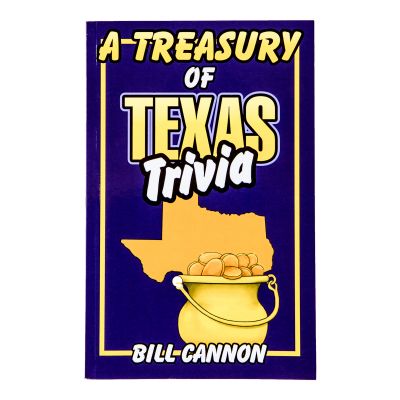 A Treasury of Texas Trivia
