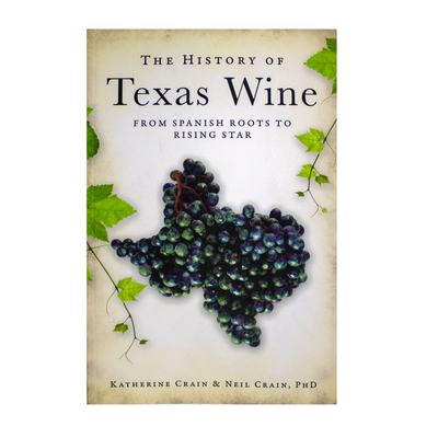 History of Texas Wine