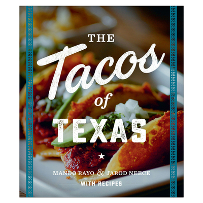 The Tacos of Texas
