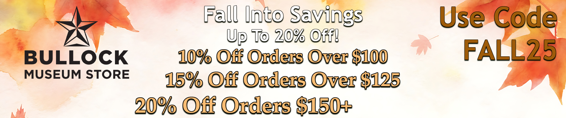 Bullock Museum Store Fall Sale